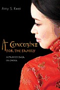A Concubine for the Family: A Family Saga in China