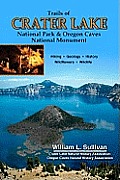 Trails of Crater Lake & the Oregon Caves
