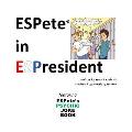 Espete in Espresident: Featuring Espete's Psychic Joke Book