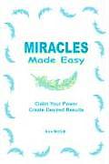 Miracles Made Easy
