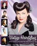 Vintage Hairstyling Retro Styles with Step by Step Techniques 2nd Edition