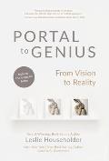 Portal to Genius: From Vision to Reality