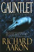 Gauntlet A Novel of International Intrigue