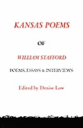 Kansas Poems of William Stafford, 2nd Edition
