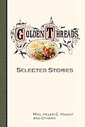 Golden Threads: Selected Stories