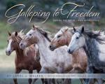 Galloping to Freedom: Saving the Adobe Town Appaloosas