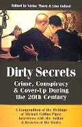 Dirty Secrets Crime Conspiracy & Cover Up During the 20th Century
