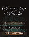Everyday Miracles: Workbook