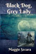 Black Dog, Grey Lady: a Raven at Random novella