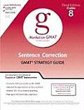 Sentence Correction GMAT Preparation Guide (Manhattan GMAT Preparation Guides)