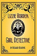 Lizzie Borden: Girl Detective