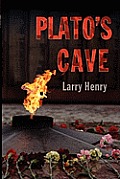 Plato's Cave: Vietnam 1955 - 1975: A Novel, Part II