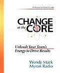 Change at the Core