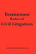 Tennessee Rules of Civil Litigation