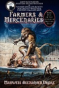 Farmers & Mercenaries Genesis of Oblivion Book 1