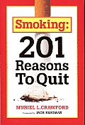 Smoking 201 Reasons to Quit