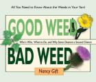 Good Weed Bad Weed