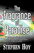 The Fragrance of Paradise