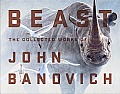 Beast The Collected Works of John Banovich