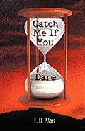 Catch Me If You Dare