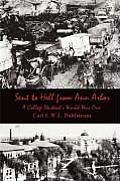 Sent to Hell from Ann Arbor A College Students World War One