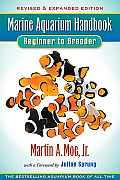 Marine Aquarium Handbook Beginner To Breeder