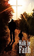 Walk By Faith - Christian Spiritual Journal