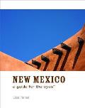 New Mexico A Guide for the Eyes