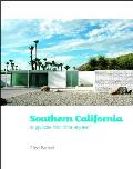 Southern California A Guide for the Eyes