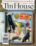 Tin House Magazine: Summer Reading 2010: Vol. 11, No. 4