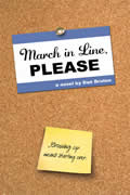 March in Line Please