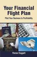 Your Financial Flight Plan: Pilot Your Business to Profitability