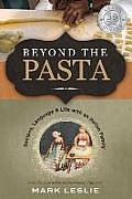 Beyond the Pasta