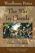 The War In Florida: Enhanced Edition