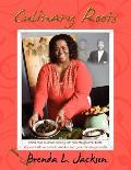 Culinary Roots: Food From the Soul of a People