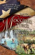 Moccasin Track: (Threads West, an American Saga Book 4)