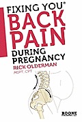 Fixing You: Back Pain During Pregnancy