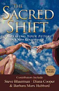 The Sacred Shift