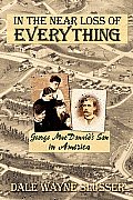 In the Near Loss of Everything: George MacDonald's Son in America