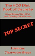 The HCG Diet Book of Secrets
