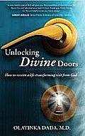 Unlocking Divine Doors: How to Receive a Life-Transforming Visit from God
