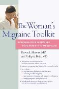 Womans Migraine Toolkit Managing Your Headaches from Puberty to Menopause