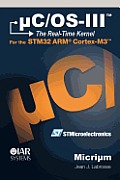 uC/OS-III: The Real-Time Kernel