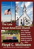 The Late Great American Church: Is the Sun Setting on the American Church?