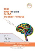 Sharpbrains Guide to Brain Fitness