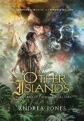 Other Islands: Book 3 of the Hook & Jill Saga
