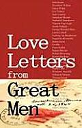 Love Letters from Great Men: Like Vincent Van Gogh, Mark Twain, Lewis Carroll, and many More