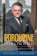 Porcupine Philosophy: 365 Leadership Points To Ponder