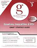 Equations Inequalities & Vics GMAT Preparation Guide