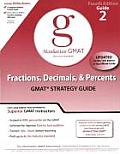 Fractions Decimals & Percents GMAT Preparation Guide